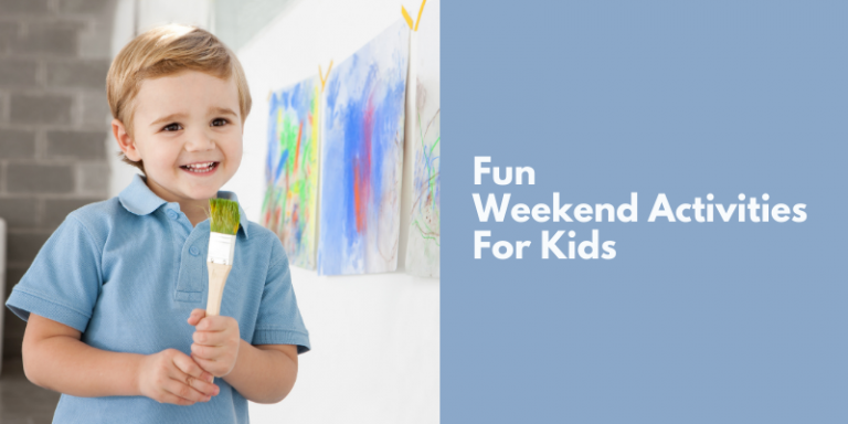 fun-weekend-activities-for-kids-parenting-tips-kidlo